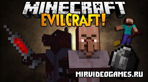Скачать Мод EvilCraft  для Minecraft 1.11.2 Бесплатно