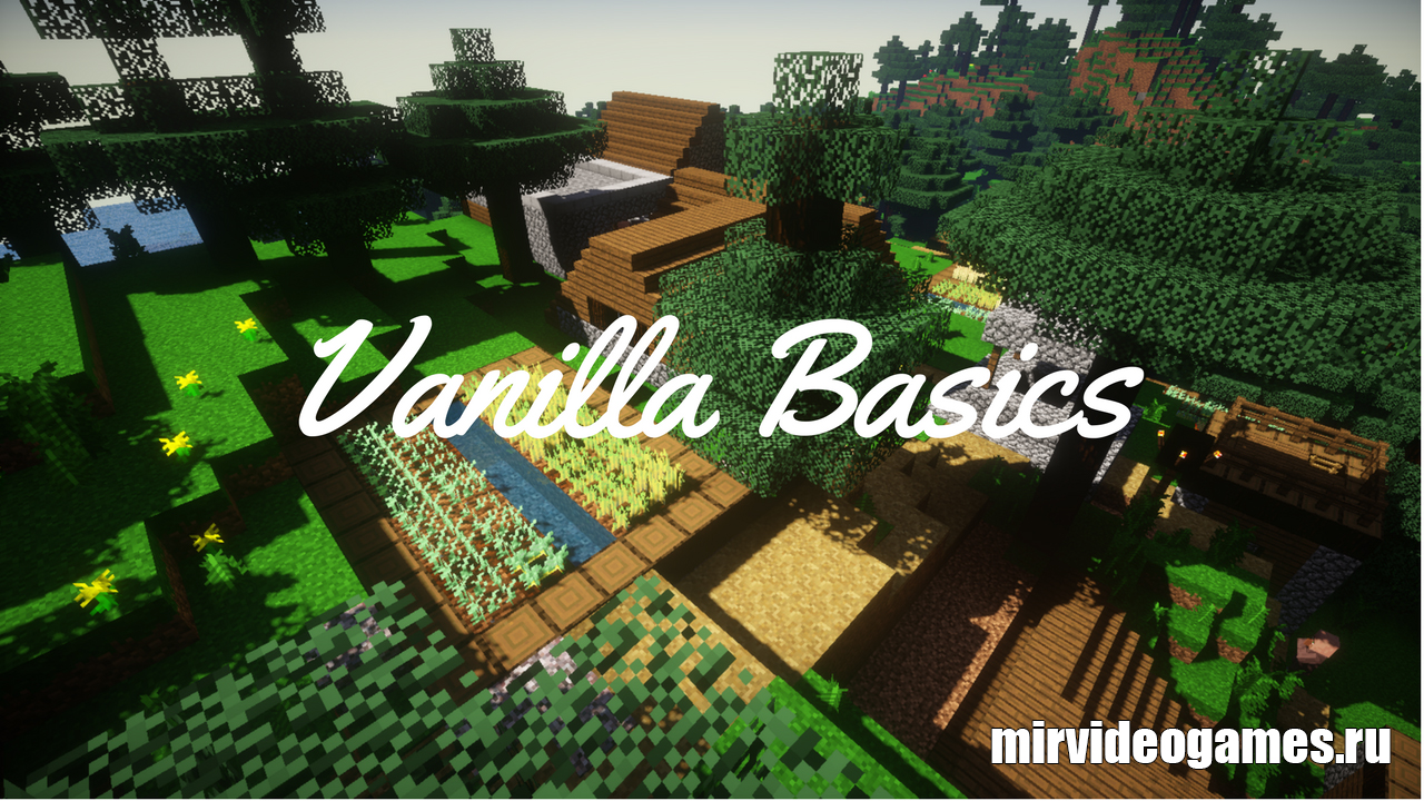 Скачать Текстуры Vanilla Basics для Minecraft 1.12.1 Бесплатно