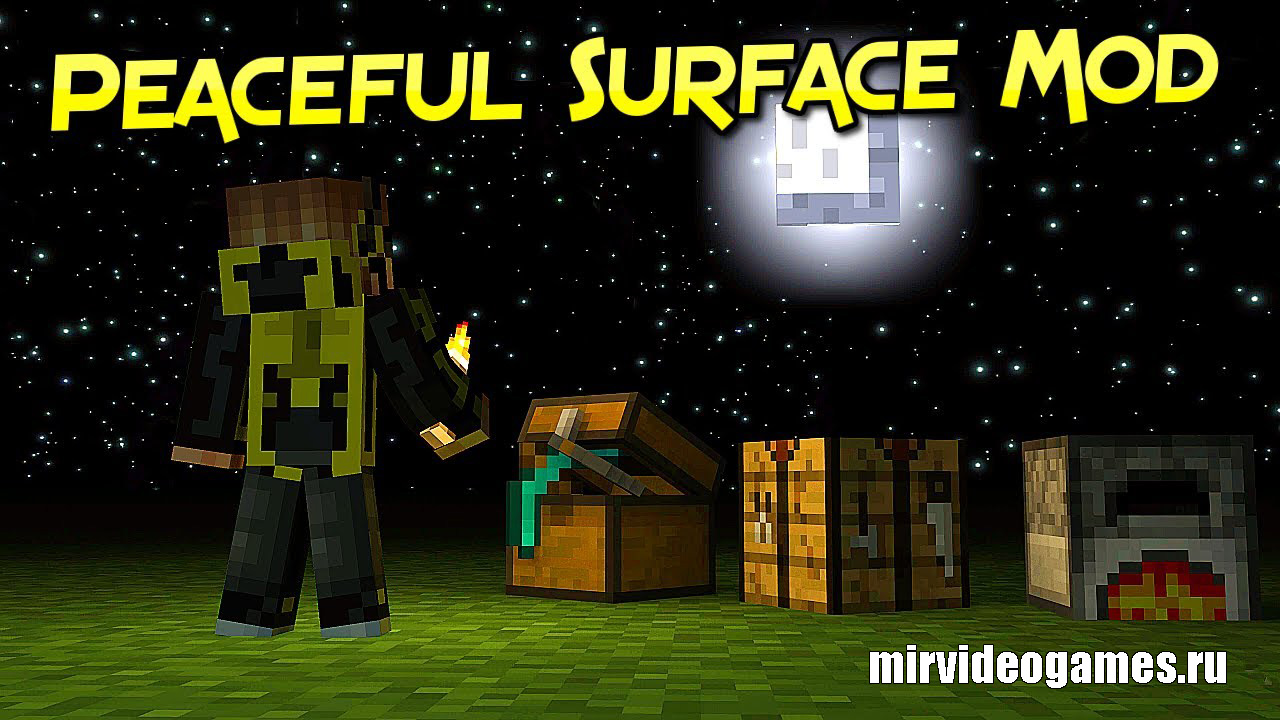 Скачать Мод Peaceful Surface для Minecraft 1.14.1 Бесплатно
