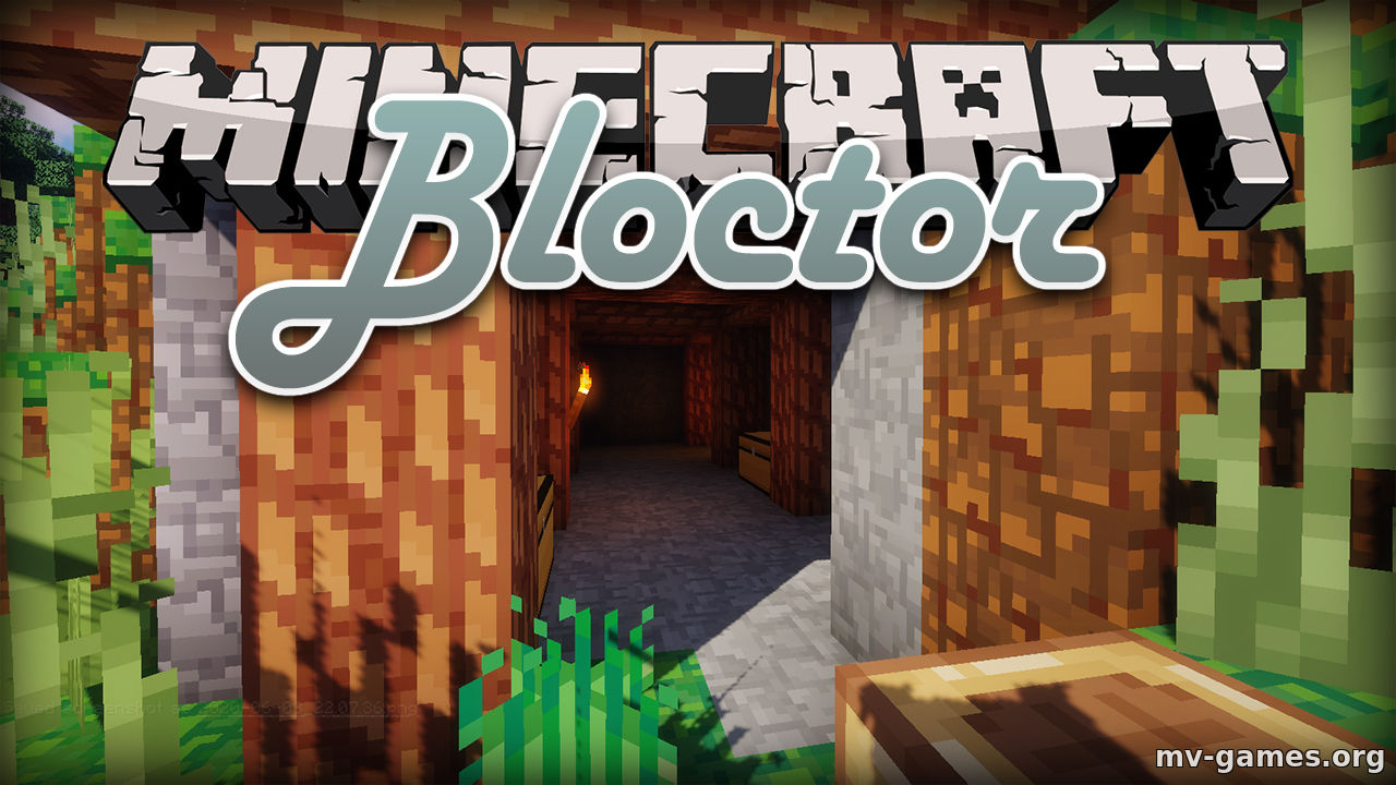 Скачать Текстуры Bloctor для Minecraft 1.15.2 Бесплатно