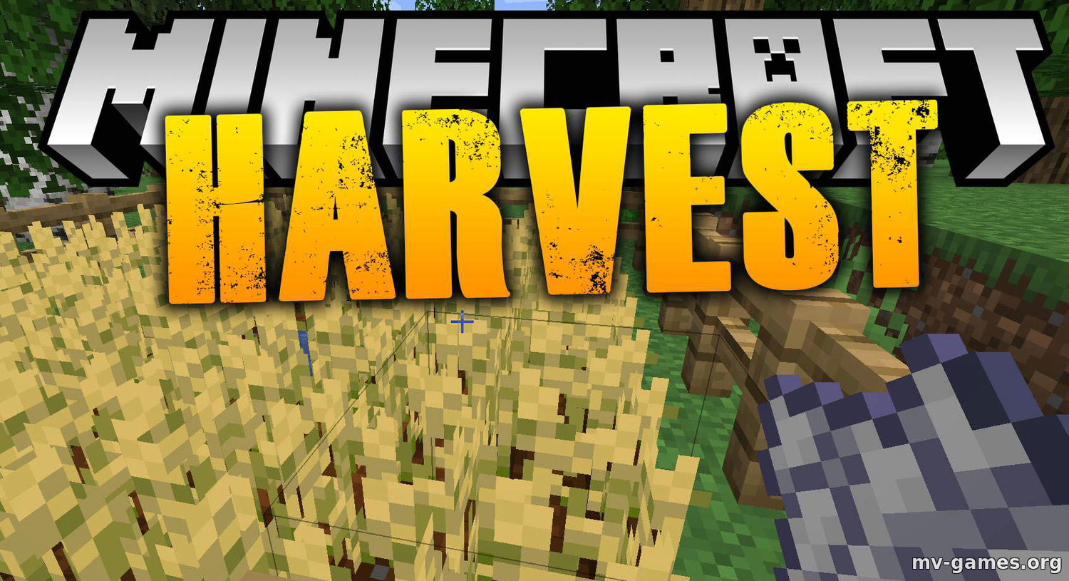 Скачать Мод Harvest для Minecraft 1.16.3 Бесплатно