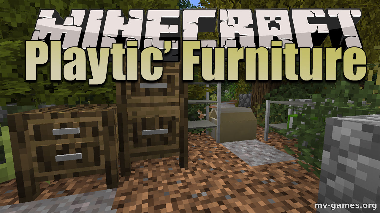 Скачать Мод Playtic’ Furniture для Minecraft 1.16.4 Бесплатно