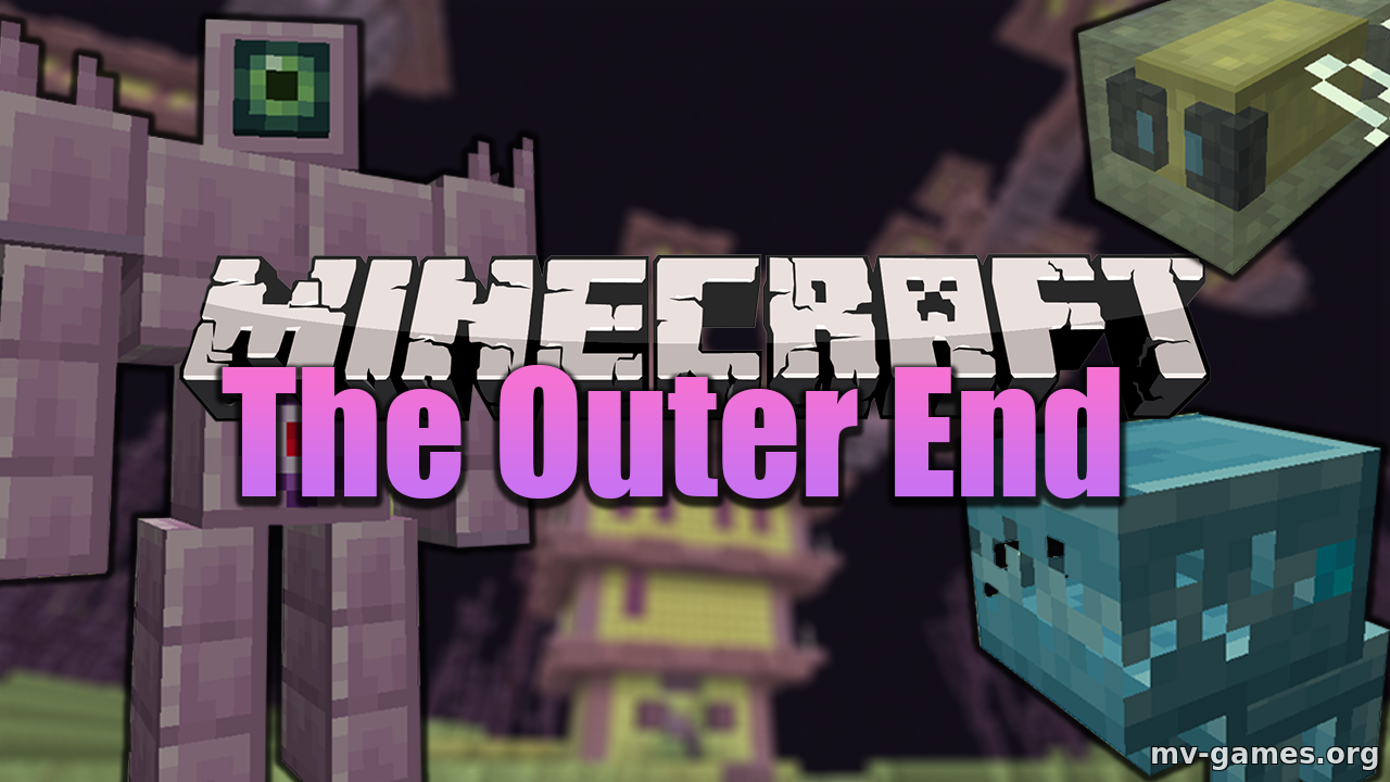 Скачать Мод The Outer End для Minecraft 1.16.4 Бесплатно