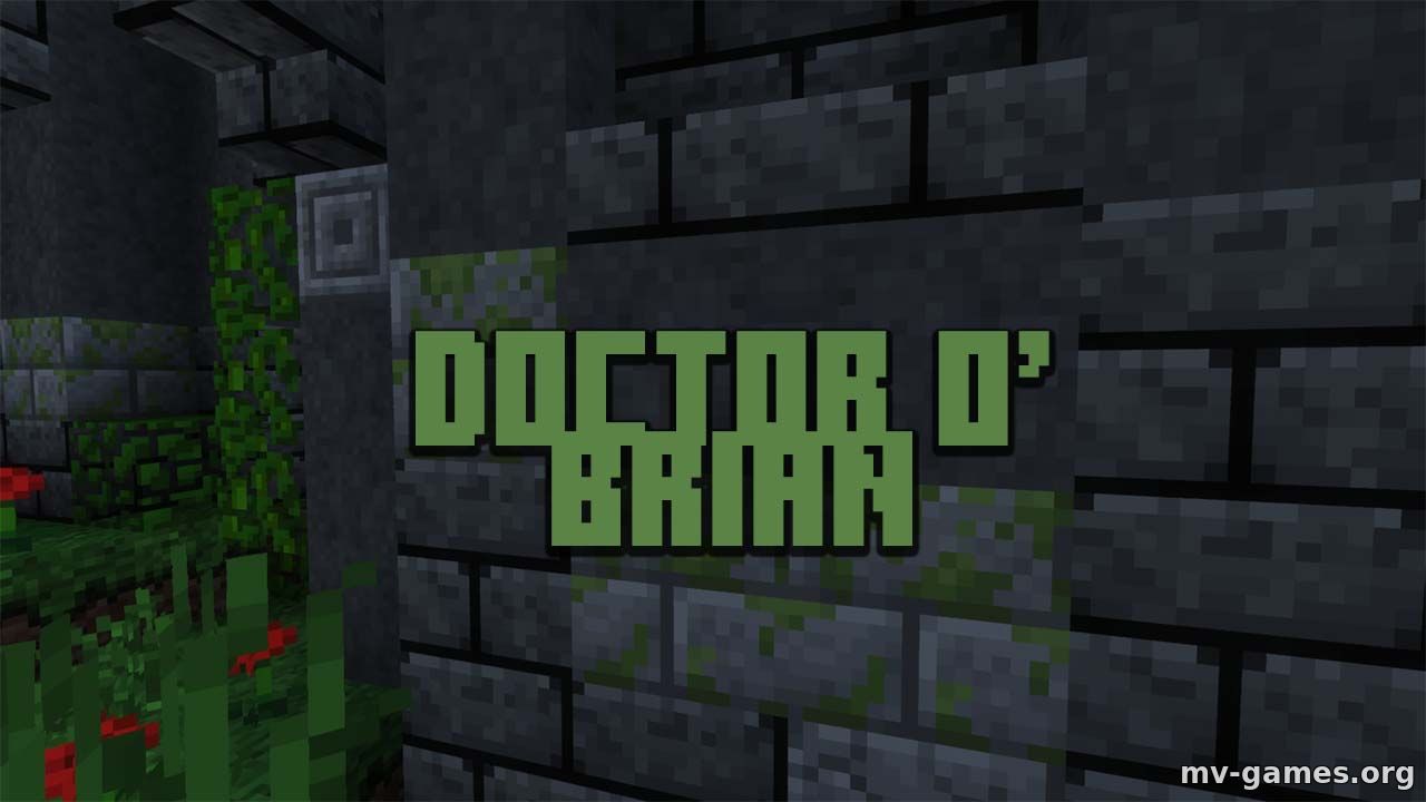 Скачать Текстуры Doctor O’ Brian для Minecraft 1.16.5 Бесплатно