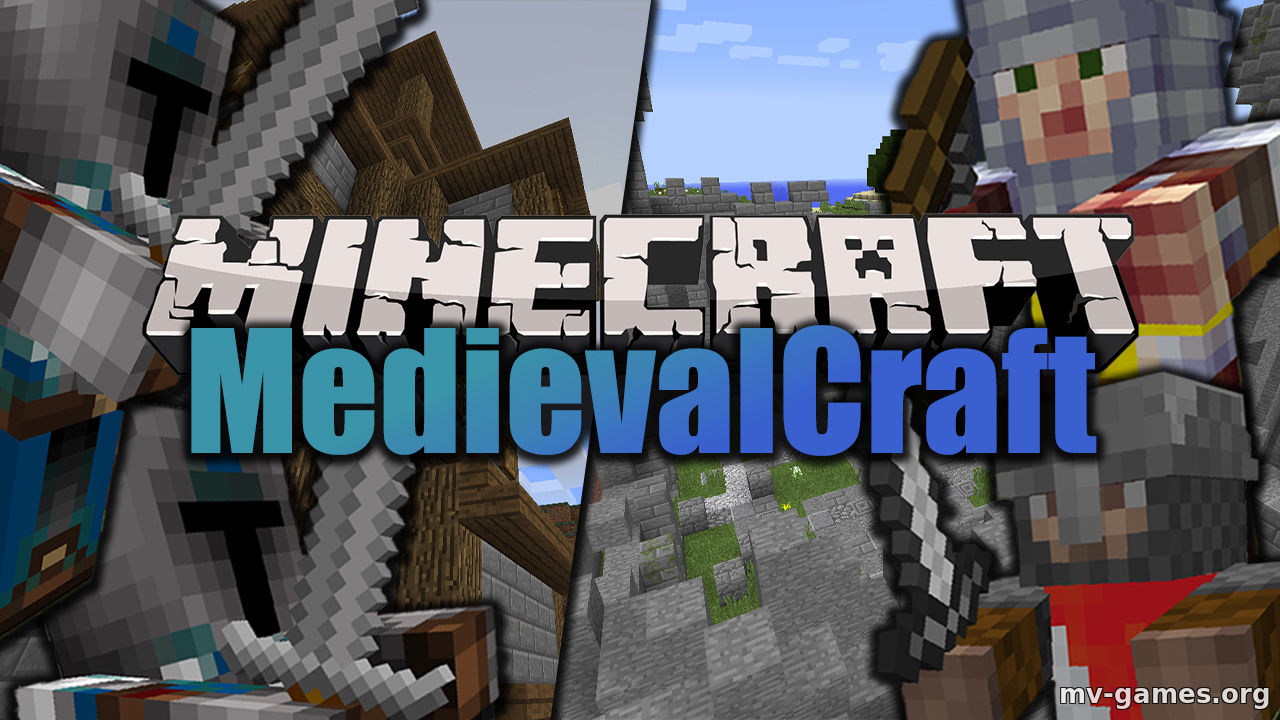 Скачать Мод MedievalCraft для Minecraft 1.16.5 Бесплатно