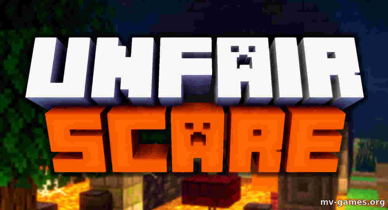 Скачать Карта UNFAIR SCARE для Minecraft 1.17.1 Бесплатно