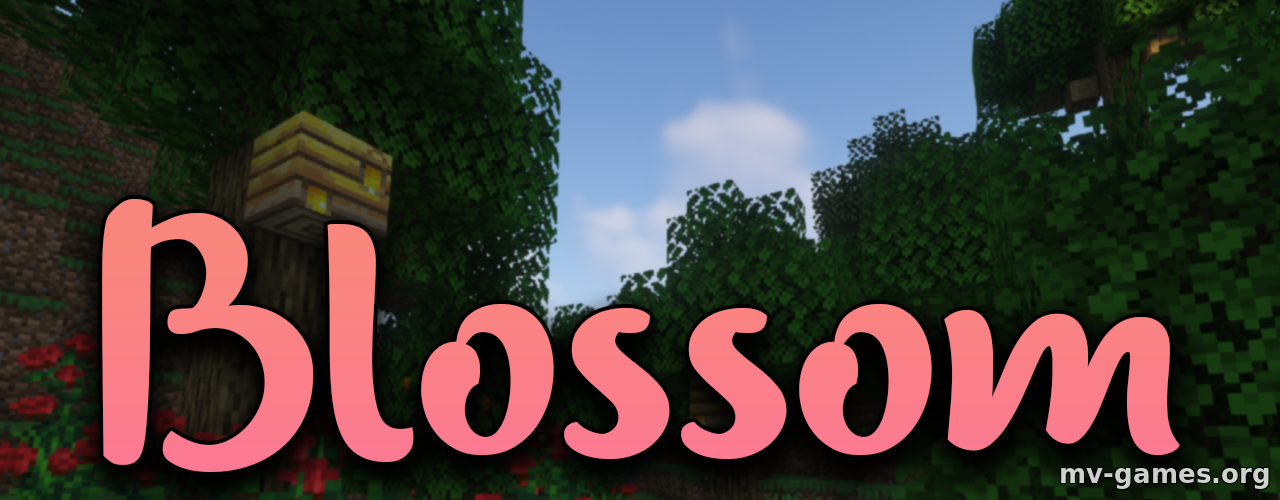 Скачать Мод Blossom для Minecraft 1.18.1 Бесплатно