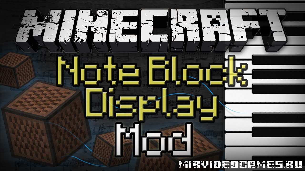 Скачать Мод Note Block Display [Minecraft 1.8] Бесплатно