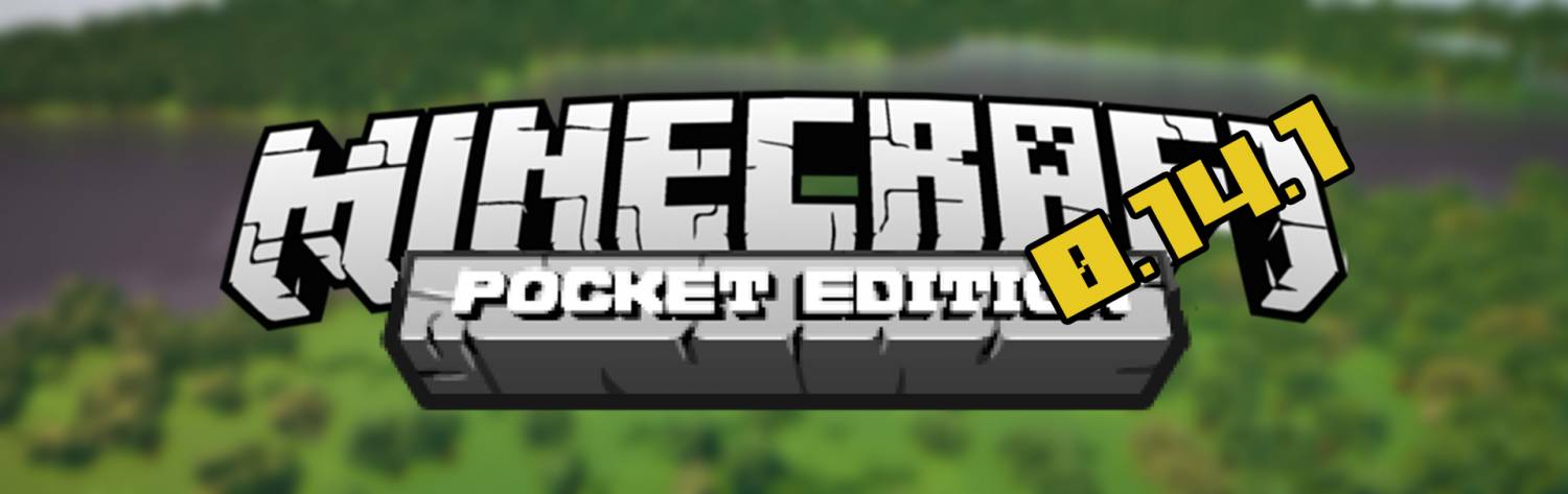 Скачать Скачать Minecraft Pocket Edition (PE) 0.14.1 Бесплатно
