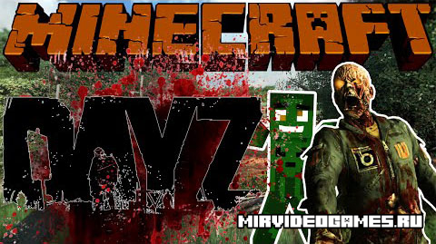 Скачать Мод DayZ для Minecraft 1.8.9 Бесплатно