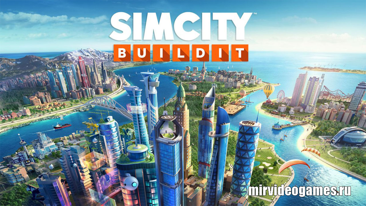 SimCity BuildIt v1.24.4 на iOS Бесплатно