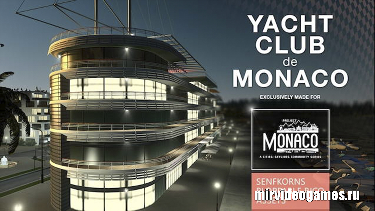 Яхт-клуб Монако для Cities: Skylines