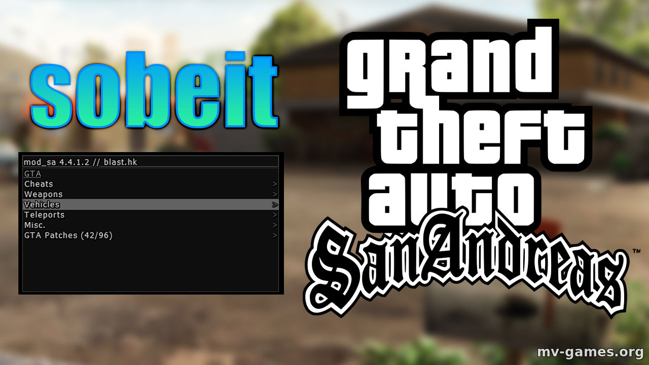Чит-мод s0beit v4.4.1.3 by FYP для GTA San Andreas