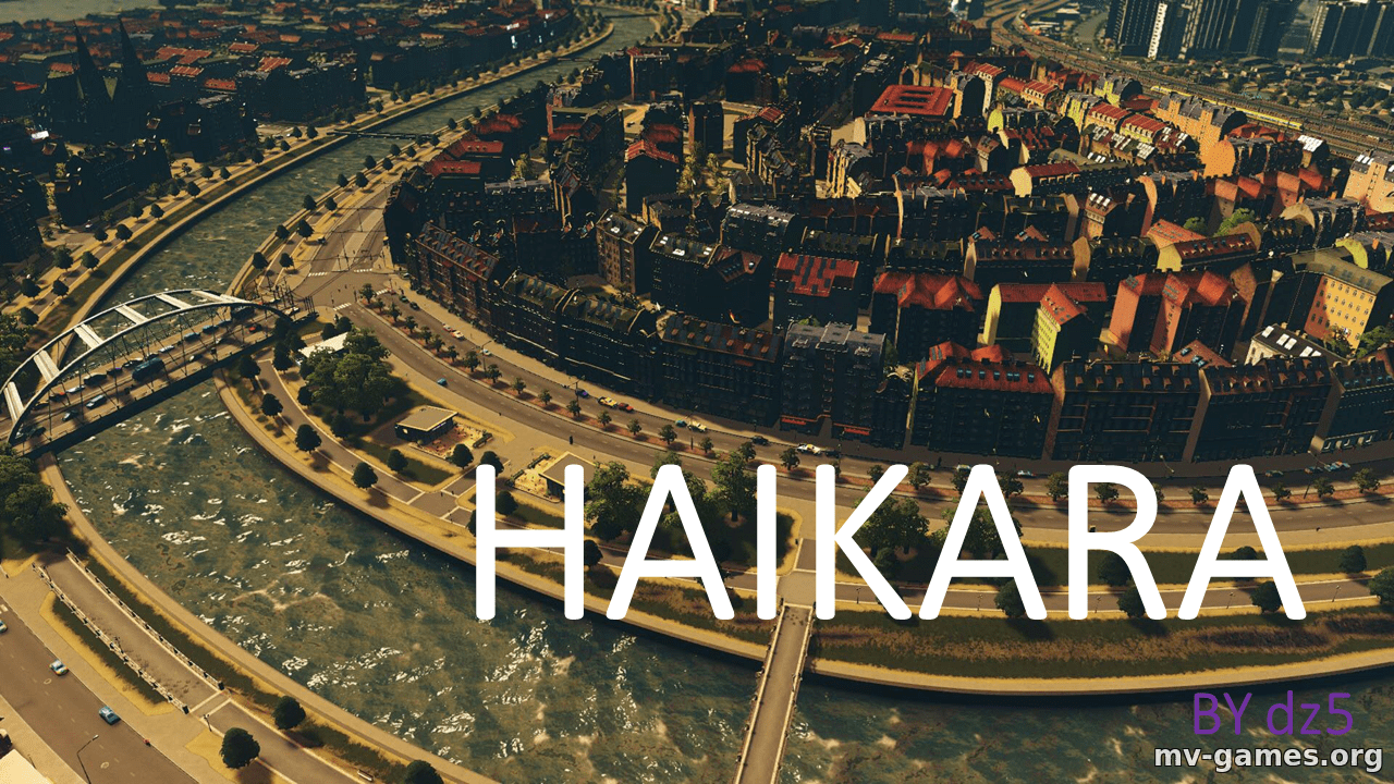 Мод Haikara — «Vanilla» City with All themes для Cities: Skylines