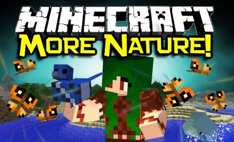 Скачать Мод: More Nature [Minecraft 1.7.2] Бесплатно