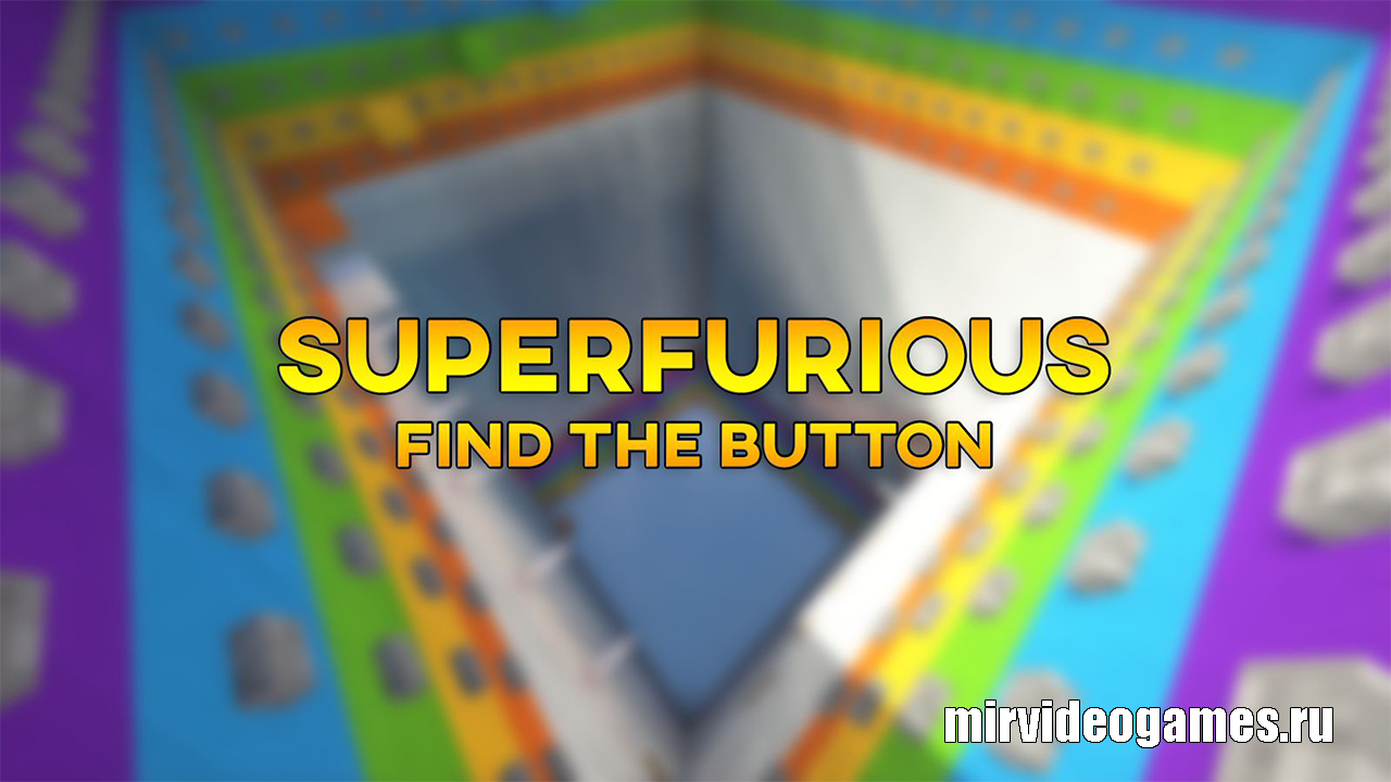 Скачать Карта SuperFurious Find the Button для Minecraft 1.12.2 Бесплатно