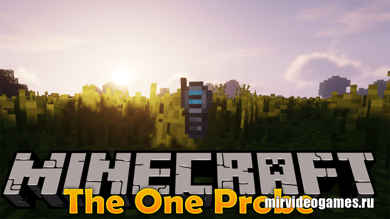 Скачать Мод The One Probe для Minecraft 1.13.2 Бесплатно