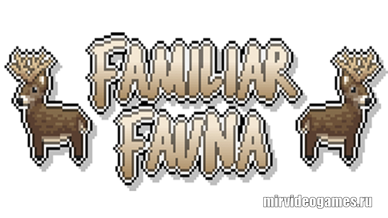 Скачать Мод Familiar Fauna для Minecraft 1.12.2 Бесплатно