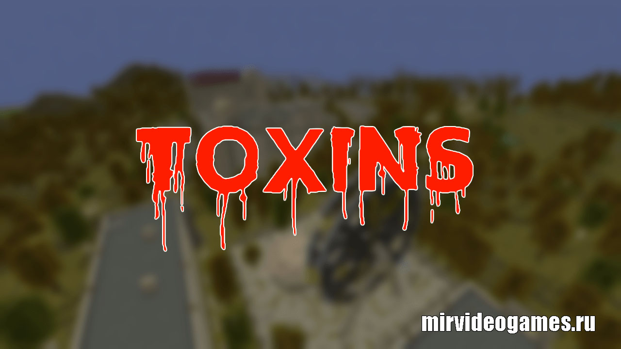 Скачать Карта TOXINS для Minecraft 1.12.2 Бесплатно