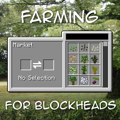 Скачать Мод Farming for Blockheads для Minecraft 1.12.2 Бесплатно