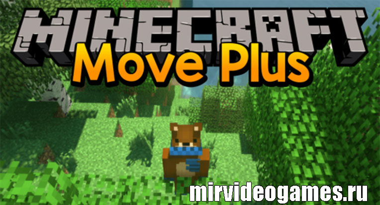 Скачать Мод Move Plus для Minecraft 1.14.4 Бесплатно