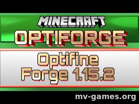 Скачать OptiForge для Minecraft 1.15.2 Бесплатно