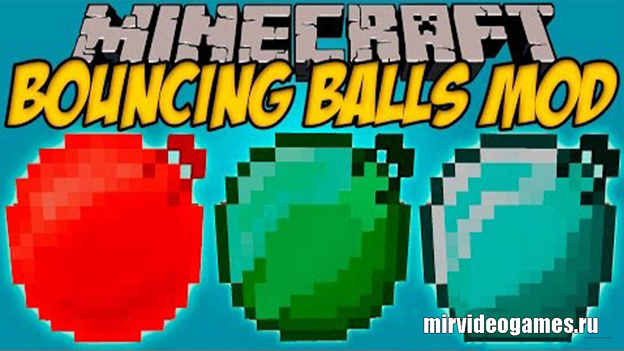 Скачать Мод Bouncing Balls для Minecraft 1.15.1 Бесплатно