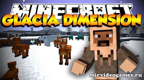 Скачать Мод Glacia Dimension [Minecraft 1.7.10] Бесплатно