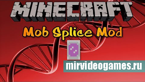 Скачать Мод MobSplice [Minecraft 1.6.4] Бесплатно