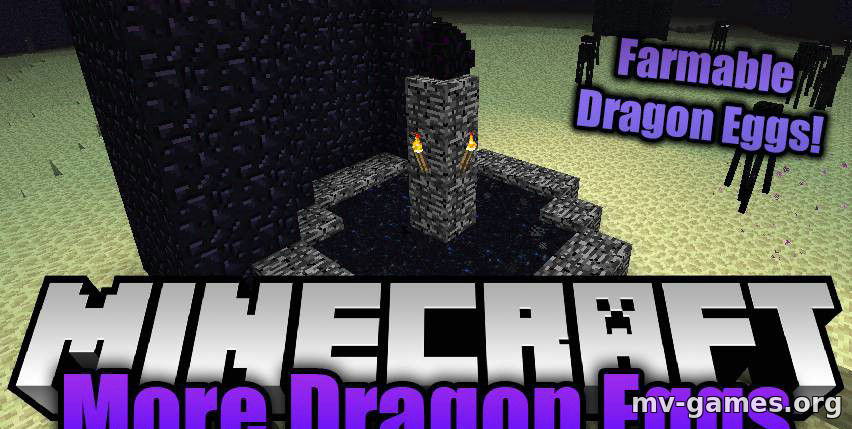 Скачать Мод More Dragon Eggs для Minecraft 1.15.2 Бесплатно