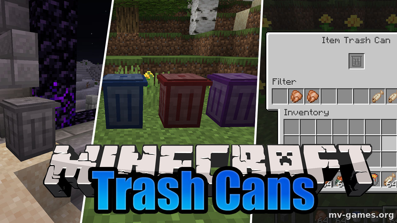 Скачать Мод Trash Cans для Minecraft 1.16.2 Бесплатно