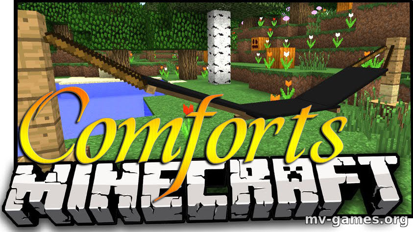 Скачать Мод Comforts для Minecraft 1.16.2 Бесплатно