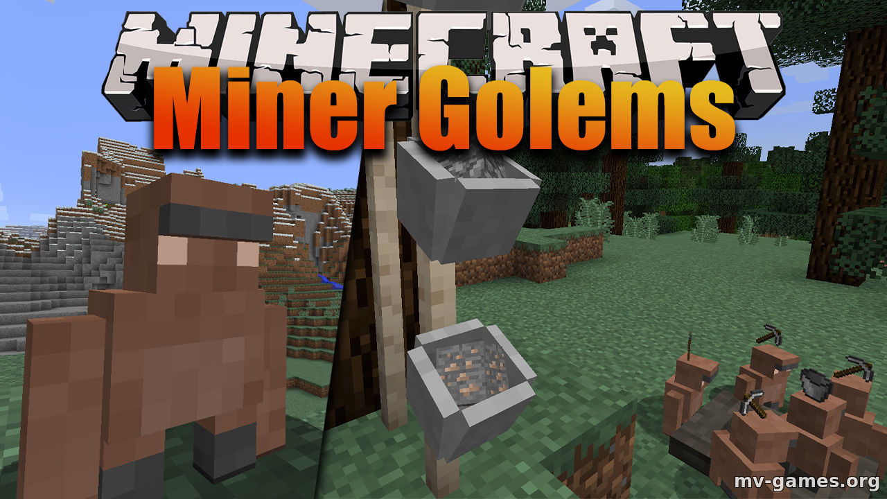 Скачать Мод Miner Golems для Minecraft 1.12.2 Бесплатно