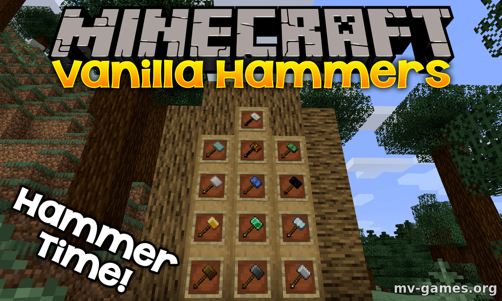 Скачать Мод Vanilla Hammers для Minecraft 1.16.4 Бесплатно