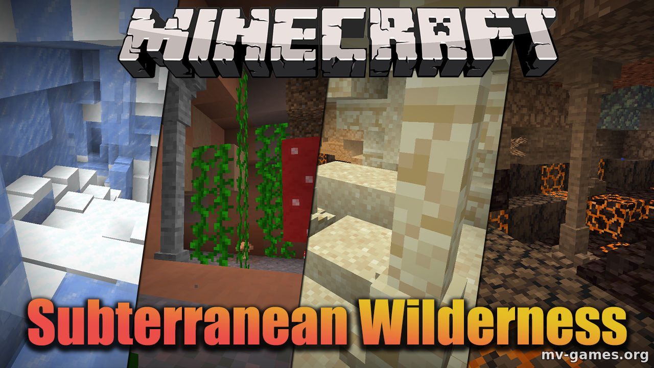 Скачать Мод Subterranean Wilderness для Minecraft 1.16.3 Бесплатно