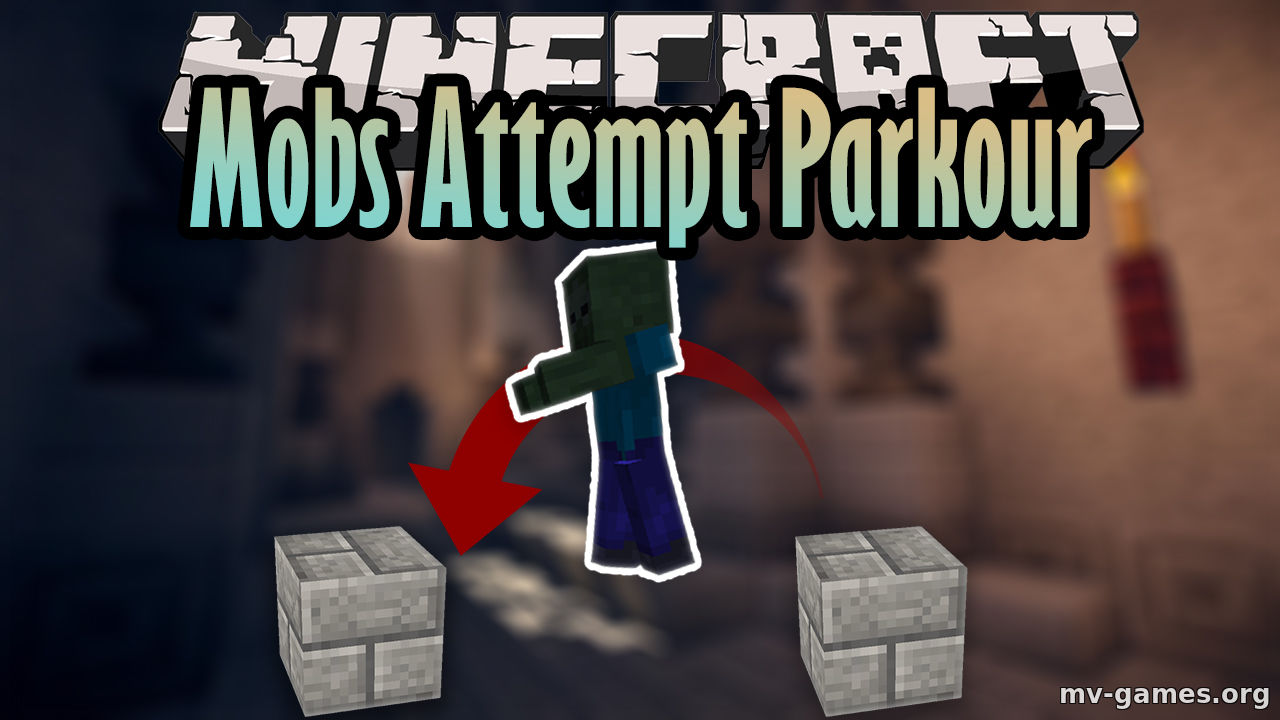 Скачать Мод Mobs Attempt Parkour для Minecraft 1.16.3 Бесплатно