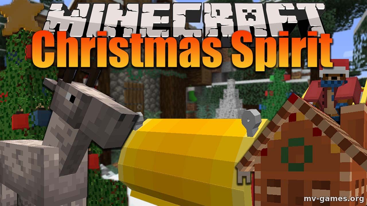 Скачать Мод Christmas Spirit для Minecraft 1.16.4 Бесплатно