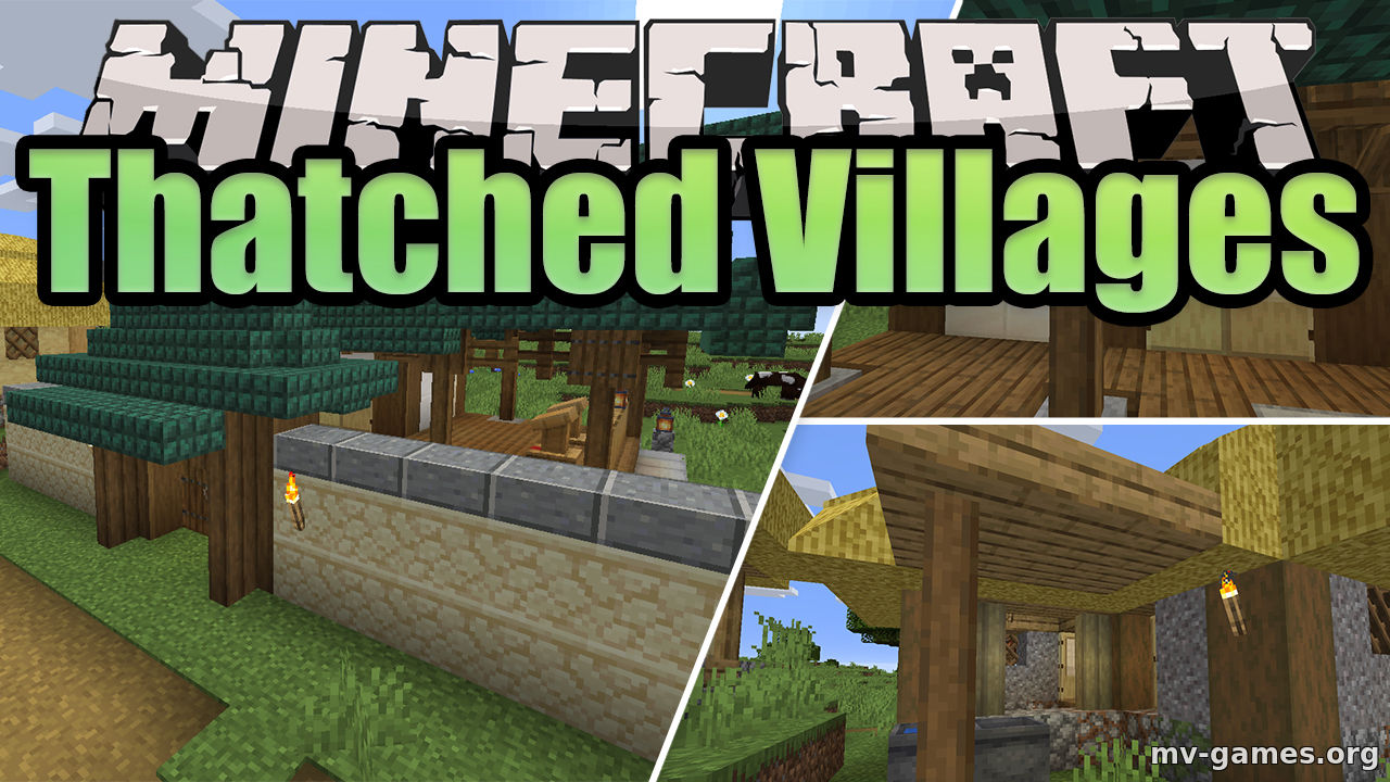 Скачать Мод Thatched Villages для Minecraft 1.16.4 Бесплатно