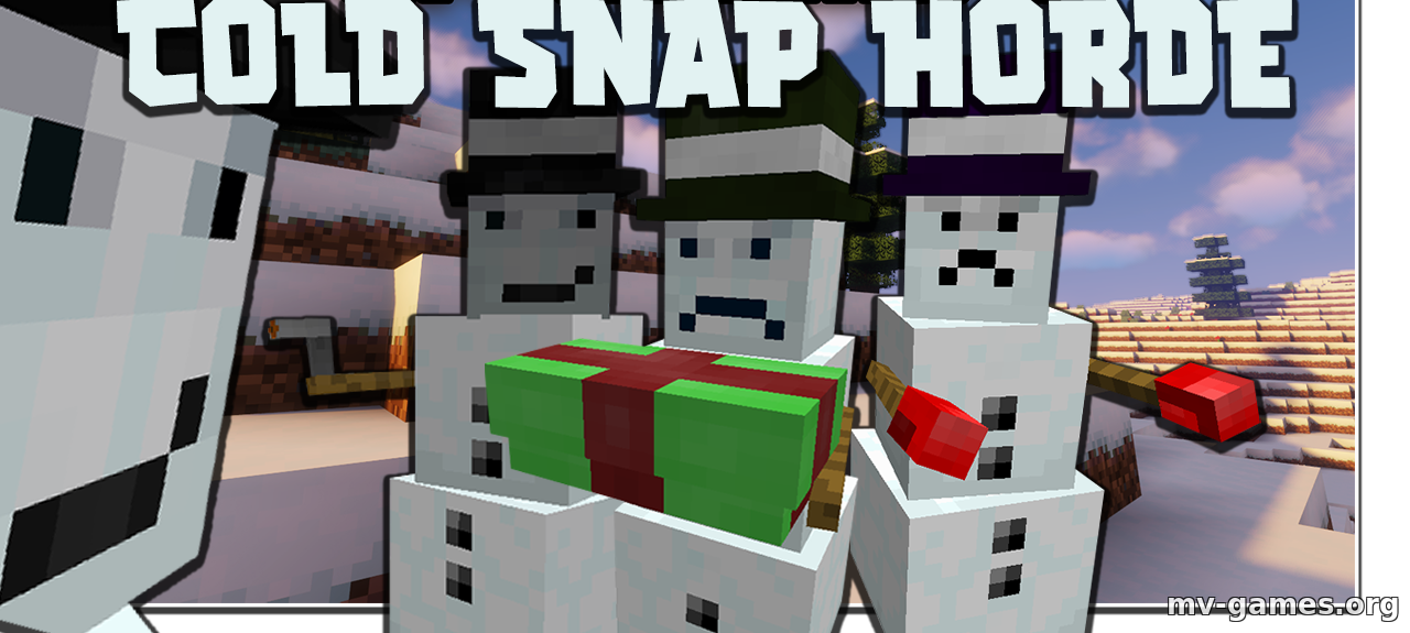 Скачать Мод Cold Snap Horde для Minecraft 1.17.1 Бесплатно
