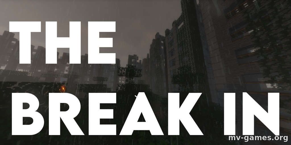 Скачать Карта The Break для Minecraft 1.16.5 Бесплатно