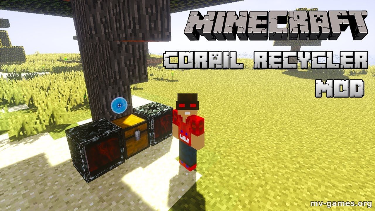 Скачать Мод Corail Recycler для Minecraft 1.17.1 Бесплатно