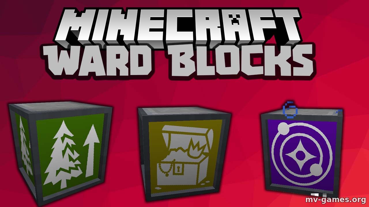 Мод Ward Blocks для Minecraft 1.17.1