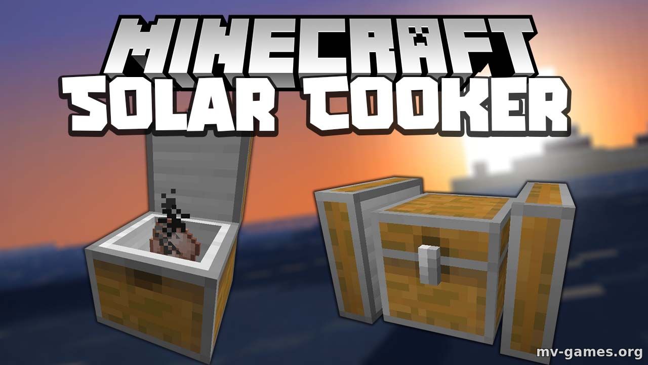 Мод Solar Cooker для Minecraft 1.18