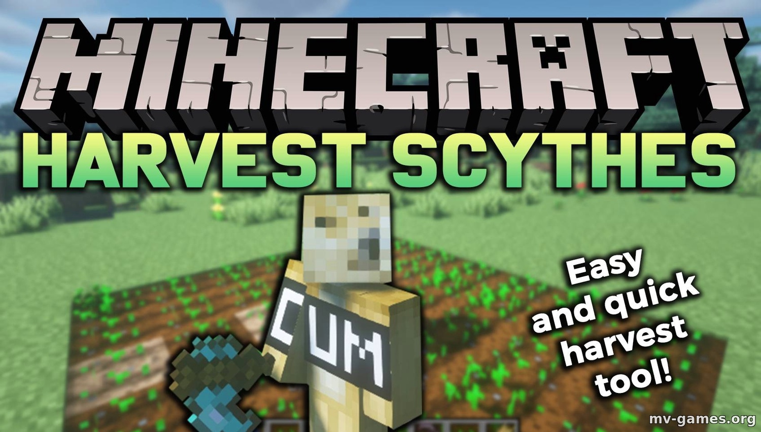 Скачать Мод Harvest Scythes для Minecraft 1.18.1 Бесплатно