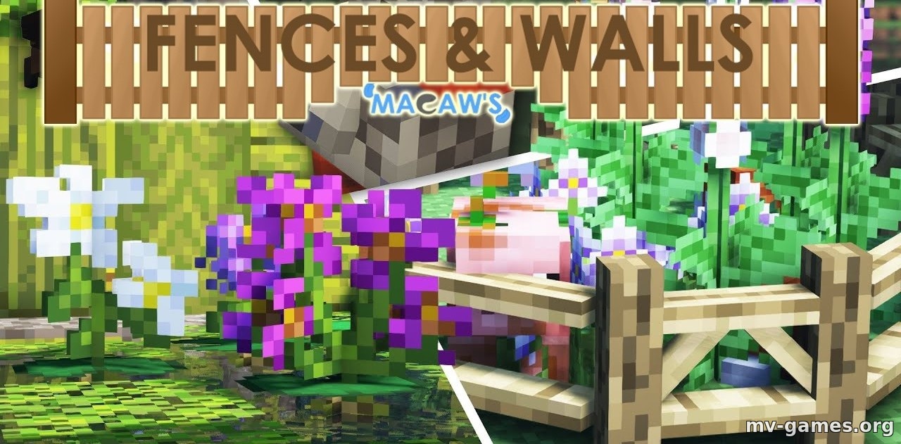 Скачать Мод Macaw’s Fences and Walls для Minecraft 1.18.2 Бесплатно
