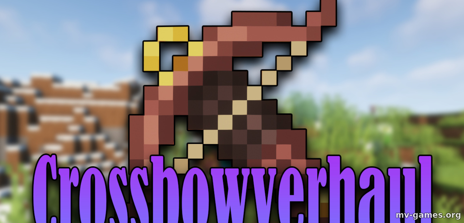 Мод Crossbowverhaul для Minecraft 1.18.1