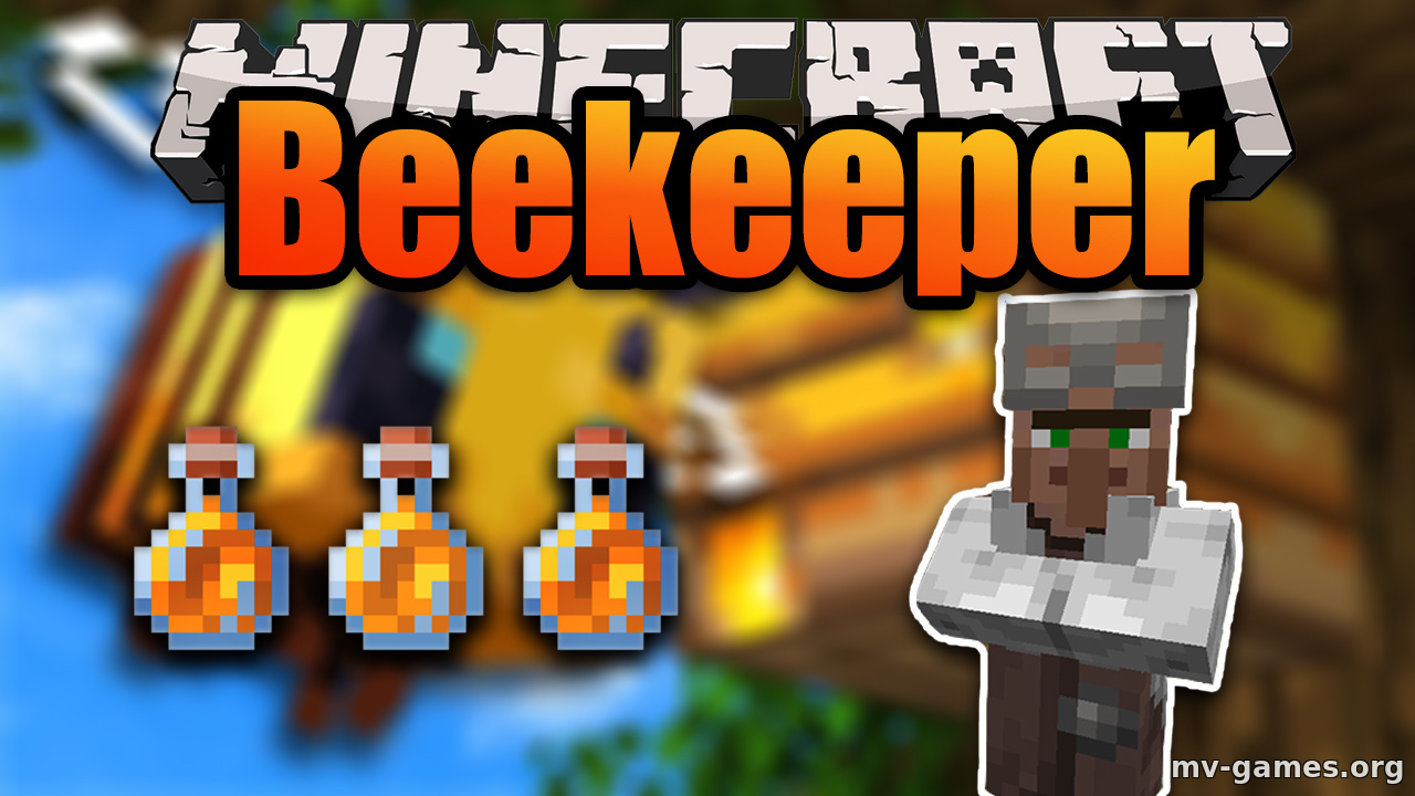 Мод Beekeeper для Minecraft 1.18.2