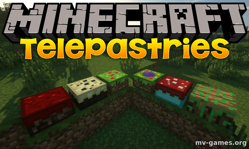 Скачать Мод TelePastries для Minecraft 1.19 Бесплатно