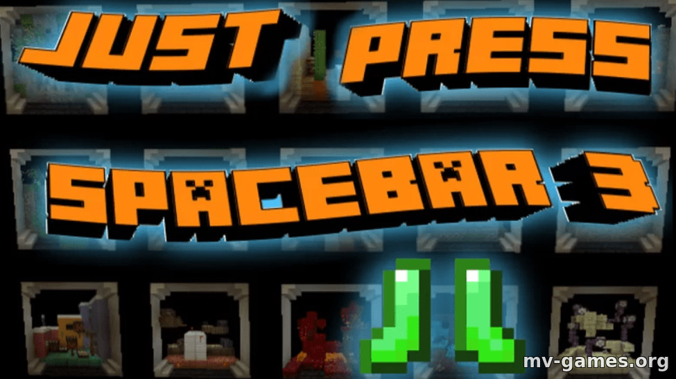 Скачать Карта Just Press Spacebar 3 для Minecraft 1.18.2 Бесплатно