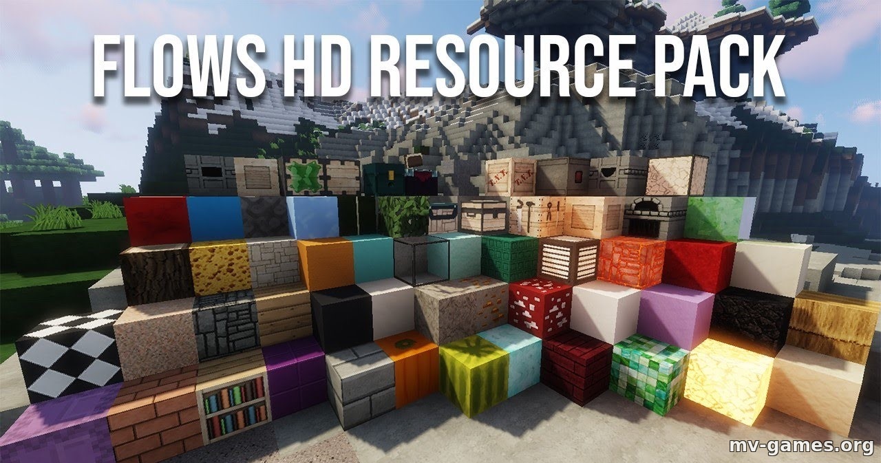 Текстуры Flows HD для Minecraft 1.18.2